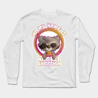 My Name is Rocket Long Sleeve T-Shirt